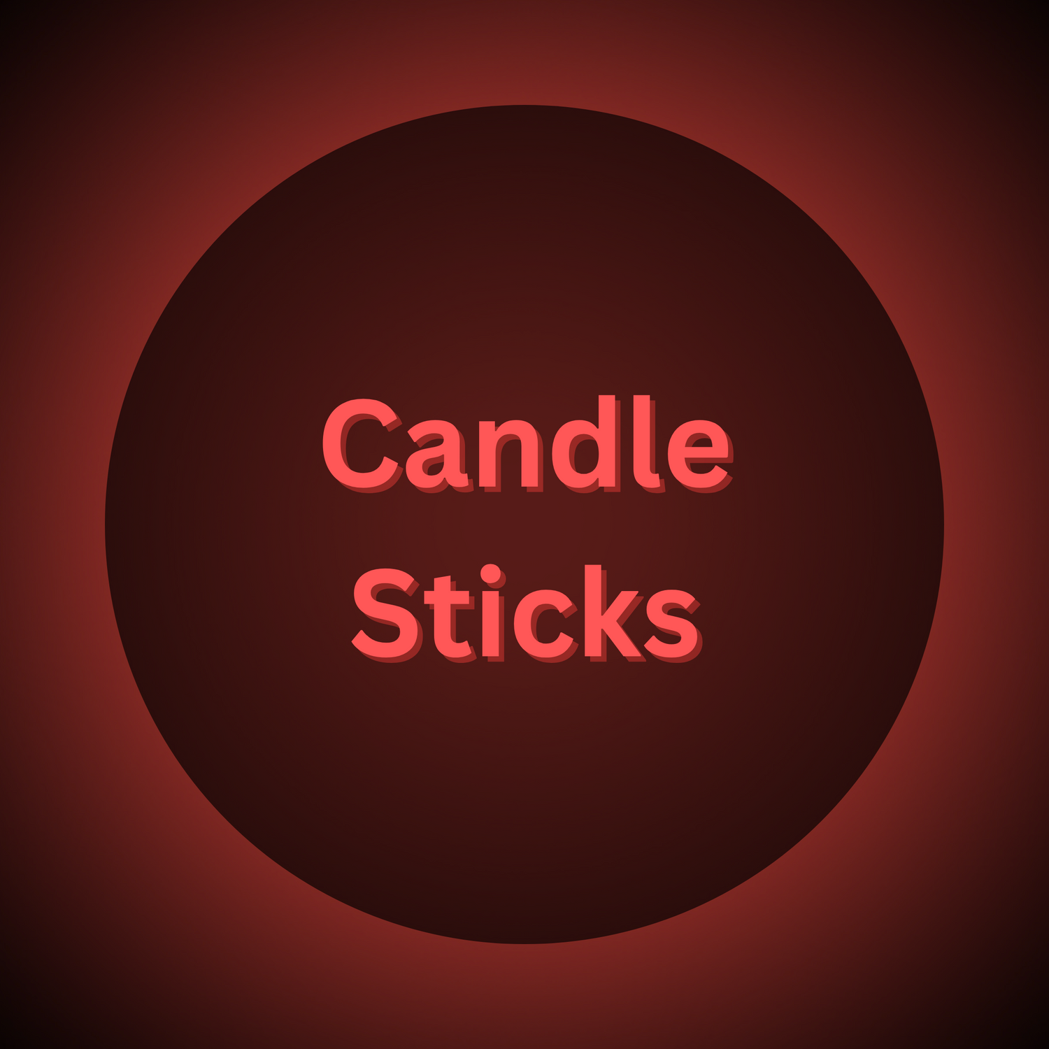 Candle sticks